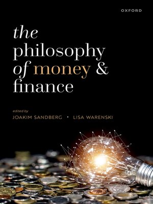 cover image of The Philosophy of Money and Finance